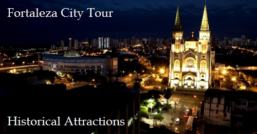 Fortaleza City Tour